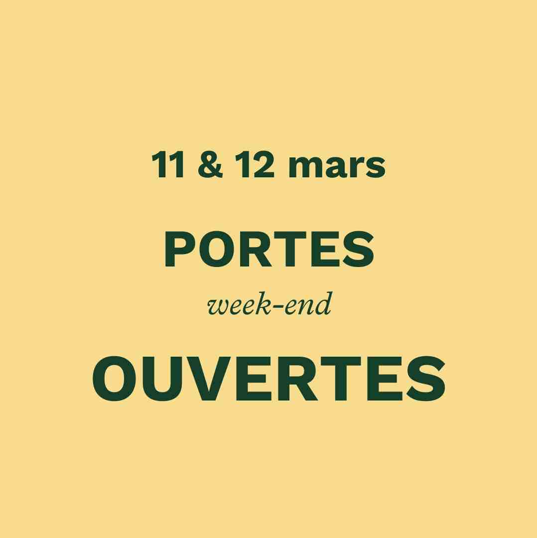 PORTES OUVERTES 11 & 12 MARS